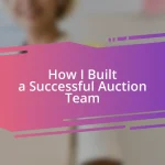 How I Built a Successful Auction Team