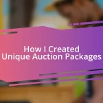 How I Created Unique Auction Packages
