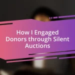 How I Engaged Donors through Silent Auctions