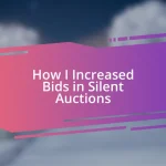 How I Increased Bids in Silent Auctions