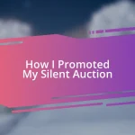 How I Promoted My Silent Auction