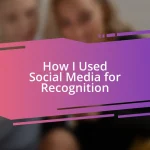 How I Used Social Media for Recognition