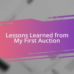 Lessons Learned from My First Auction