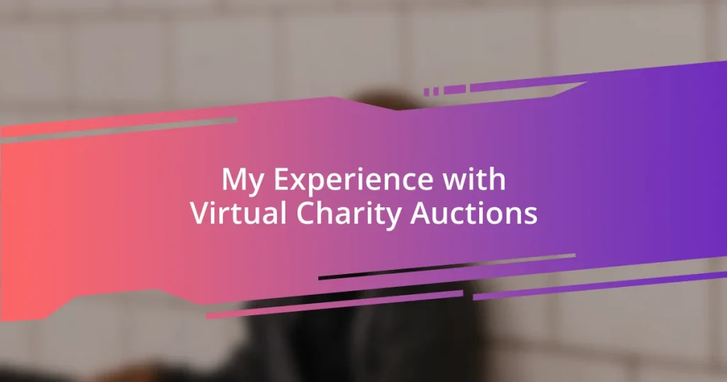My Experience with Virtual Charity Auctions