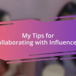 My Tips for Collaborating with Influencers