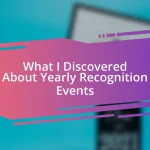 What I Discovered About Yearly Recognition Events