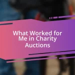 What Worked for Me in Charity Auctions