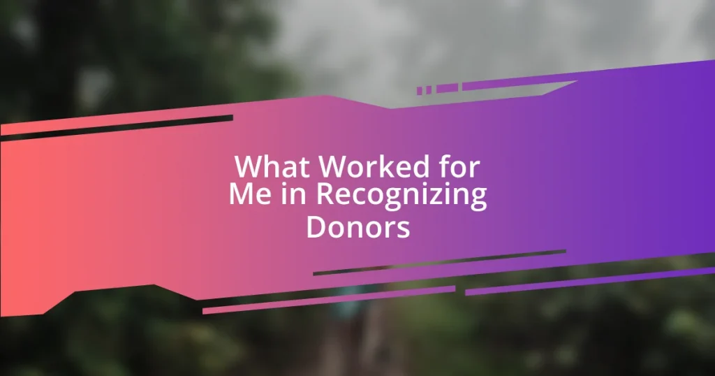 What Worked for Me in Recognizing Donors